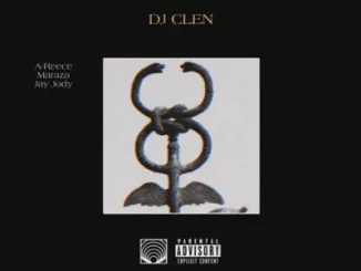 DJ Clen, Hermes, A-Reece, Maraza, Jay Jody, mp3, download, datafilehost, toxicwap, fakaza, Hiphop, Hip hop music, Hip Hop Songs, Hip Hop Mix, Hip Hop, Rap, Rap Music