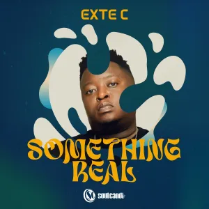 Exte C, Something Real, download ,zip, zippyshare, fakaza, EP, datafilehost, album, Deep House Mix, Deep House, Deep House Music, Deep Tech, Afro Deep Tech, House Music