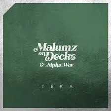 Malumz on Decks, Teka, Mpho.Wav, mp3, download, datafilehost, toxicwap, fakaza, Afro House, Afro House 2024, Afro House Mix, Afro House Music, Afro Tech, House Music