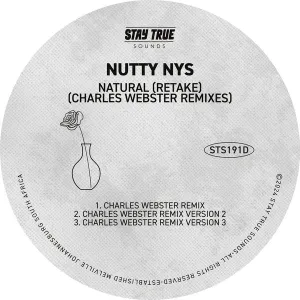 Nutty Nys, Natural, Retake, Charles Webster Remix, download ,zip, zippyshare, fakaza, EP, datafilehost, album, Deep House Mix, Deep House, Deep House Music, Deep Tech, Afro Deep Tech, House Music