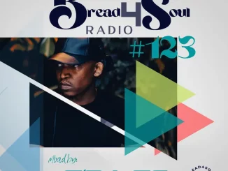 Sir LSG, Bread4Soul Radio 123 Mix, mp3, download, datafilehost, toxicwap, fakaza,House Music, Amapiano, Amapiano 2024, Amapiano Mix, Amapiano Music