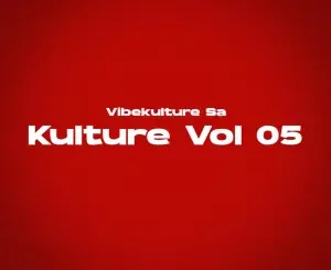 Vibekulture SA, Kulture Vol 5, download,zip, zippyshare, fakaza, EP, datafilehost, album, House Music, Amapiano, Amapiano 2024, Amapiano Mix, Amapiano Music