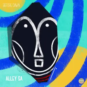 Alley SA, Before Dawn, download ,zip, zippyshare, fakaza, EP, datafilehost, album, Deep House Mix, Deep House, Deep House Music, Deep Tech, Afro Deep Tech, House Music