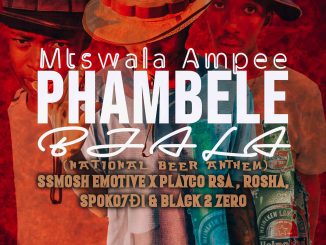 Mtswala Ampee, Phambele Bjala, Ssmosh Emotive, Playco Rsa, Spoko7D1, Rosha, Black 2 Zero, mp3, download, datafilehost, toxicwap, fakaza,House Music, Amapiano, Amapiano 2024, Amapiano Mix, Amapiano Music