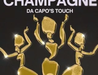 Sammi Ferrer, Champagne, Da Capo’s Touch, Chaleee, Da Capo, mp3, download, datafilehost, toxicwap, fakaza, Afro House, Afro House 2024, Afro House Mix, Afro House Music, Afro Tech, House Music