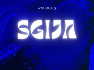 ATK Musiq, SGIJA, mp3, download, datafilehost, toxicwap, fakaza,House Music, Amapiano, Amapiano 2024, Amapiano Mix, Amapiano Music