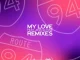 Route 94, My Love, Vigro Deep Amapiano Remix, mp3, download, datafilehost, toxicwap, fakaza,House Music, Amapiano, Amapiano 2024, Amapiano Mix, Amapiano Music