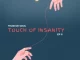 Thab De Soul, Touch Of Insanity EP II, download ,zip, zippyshare, fakaza, EP, datafilehost, album, Afro House, Afro House 2024, Afro House Mix, Afro House Music, Afro Tech, House Music