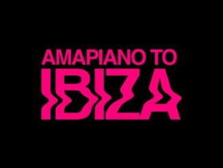 Blaze, Amapiano To Ibiza, download,zip, zippyshare, fakaza, EP, datafilehost, album, House Music, Amapiano, Amapiano 2024, Amapiano Mix, Amapiano Music