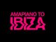 Blaze, Amapiano To Ibiza, download,zip, zippyshare, fakaza, EP, datafilehost, album, House Music, Amapiano, Amapiano 2024, Amapiano Mix, Amapiano Music