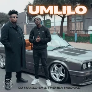 DJ Manzo SA, Themba Mbokazi, Umlilo, download ,zip, zippyshare, fakaza, EP, datafilehost, album, Afro House, Afro House 2024, Afro House Mix, Afro House Music, Afro Tech, House Music