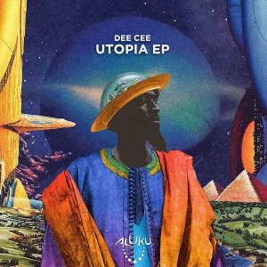 Dee Cee, Utopia, download ,zip, zippyshare, fakaza, EP, datafilehost, album, Afro House, Afro House 2024, Afro House Mix, Afro House Music, Afro Tech, House Music