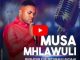 Musa Mhlawuli, Haufi Le Morena, mp3, download, datafilehost, toxicwap, fakaza, Gospel Songs, Gospel, Gospel Music, Christian Music, Christian Songs