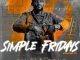 Simple Tone, Simple Fridays Vol 072 mix, mp3, download, datafilehost, toxicwap, fakaza,House Music, Amapiano, Amapiano 2024, Amapiano Mix, Amapiano Music