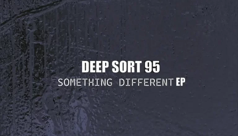 Deep Sort 95, Something Different, download ,zip, zippyshare, fakaza, EP, datafilehost, album, Deep House Mix, Deep House, Deep House Music, Deep Tech, Afro Deep Tech, House Music