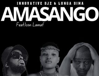 INNOVATIVE DJz, Amasango, Lunga Dima, Icon Lamaf, mp3, download, datafilehost, toxicwap, fakaza,House Music, Amapiano, Amapiano 2024, Amapiano Mix, Amapiano Music