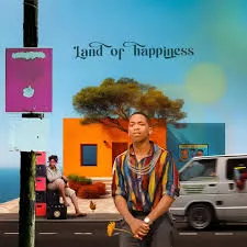 Mfana Kah Gogo, Land Of Happiness, download, zip, zippyshare, fakaza, EP, datafilehost, album, House Music, Amapinao, Amapiano 2024, Amapiano Mix, Amapiano Music