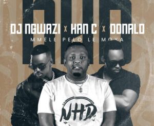 DJ Ngwazi, Han-C, Donald, Mmele Pelo Le Moya, mp3, download, datafilehost, toxicwap, fakaza,House Music, Amapiano, Amapiano 2024, Amapiano Mix, Amapiano Music