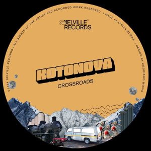 Kotonova, Crossroads, download ,zip, zippyshare, fakaza, EP, datafilehost, album, Deep House Mix, Deep House, Deep House Music, Deep Tech, Afro Deep Tech, House Music