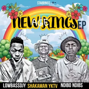 Lowbass Djy, ShakaMan YKTV, Ndibo Ndibs, New Age Kings, download, zip, zippyshare, fakaza, EP, datafilehost, album, House Music, Amapinao, Amapiano 2024, Amapiano Mix, Amapiano Music