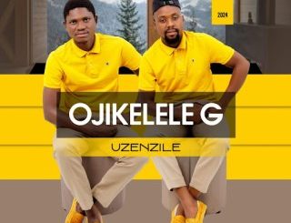 Ojikelele G, uZenzile, download ,zip, zippyshare, fakaza, EP, datafilehost, album, Maskandi Songs, Maskandi, Maskandi Mix, Maskandi Music, Maskandi Classics