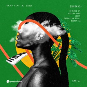 PM.Mp, MJ Sings, Sunrays, Incl. Remixes, download ,zip, zippyshare, fakaza, EP, datafilehost, album, Afro House, Afro House 2024, Afro House Mix, Afro House Music, Afro Tech, House Music