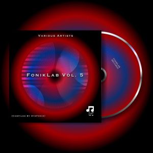 VA, Foniklab Records, Vol. 5, Compiled By DysFonik, download ,zip, zippyshare, fakaza, EP, datafilehost, album, Deep House Mix, Deep House, Deep House Music, Deep Tech, Afro Deep Tech, House Music