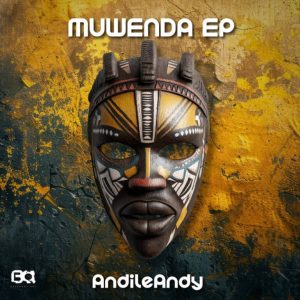 AndileAndy, Muwenda, download ,zip, zippyshare, fakaza, EP, datafilehost, album, Afro House, Afro House 2024, Afro House Mix, Afro House Music, Afro Tech, House Music