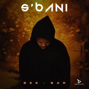 Bee-Bar, Sbani, download, zip, zippyshare, fakaza, EP, datafilehost, album, House Music, Amapinao, Amapiano 2024, Amapiano Mix, Amapiano Music