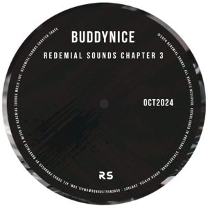 Buddynice, Redemial Sounds Chapter 3, October 2024, download ,zip, zippyshare, fakaza, EP, datafilehost, album, Deep House Mix, Deep House, Deep House Music, Deep Tech, Afro Deep Tech, House Music