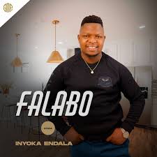 Falabo, Inyoka Endala, download ,zip, zippyshare, fakaza, EP, datafilehost, album, Maskandi Songs, Maskandi, Maskandi Mix, Maskandi Music, Maskandi Classics