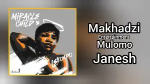 Makhadzi Entertainment, Mulomo, Janesh, mp3, download, datafilehost, toxicwap, fakaza, Afro House, Afro House 2024, Afro House Mix, Afro House Music, Afro Tech, House Music