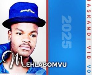 Nature Boyz, UNGILWISA KANJANI, MEHLABOMVU, mp3, download, datafilehost, toxicwap, fakaza, Maskandi Songs, Maskandi, Maskandi Mix, Maskandi Music, Maskandi Classics