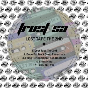 Trust SA, Lost Tape The 2nd, download ,zip, zippyshare, fakaza, EP, datafilehost, album, Deep House Mix, Deep House, Deep House Music, Deep Tech, Afro Deep Tech, House Music