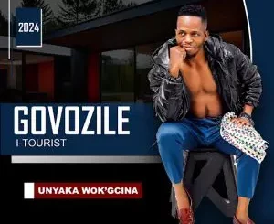 Govozile, Unyaka wok’gcina, download ,zip, zippyshare, fakaza, EP, datafilehost, album, Maskandi Songs, Maskandi, Maskandi Mix, Maskandi Music, Maskandi Classics