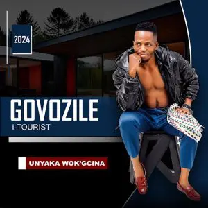 Govozile, Unyaka wok’gcina, download ,zip, zippyshare, fakaza, EP, datafilehost, album, Maskandi Songs, Maskandi, Maskandi Mix, Maskandi Music, Maskandi Classics