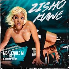 Mbalenhle M, Zisho Kuwe, Skillz, Zeh McGeba, mp3, download, datafilehost, toxicwap, fakaza,House Music, Amapiano, Amapiano 2024, Amapiano Mix, Amapiano Music