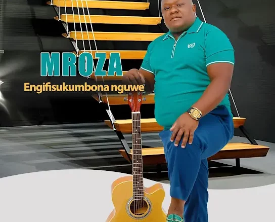 Mroza Fakude, Engifisukumbona Nguwe, download ,zip, zippyshare, fakaza, EP, datafilehost, album, Maskandi Songs, Maskandi, Maskandi Mix, Maskandi Music, Maskandi Classics