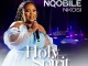 Nqobile Nkosi, Holy Spirit, mp3, download, datafilehost, toxicwap, fakaza, Gospel Songs, Gospel, Gospel Music, Christian Music, Christian Songs