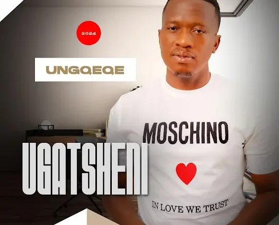 Ugatsheni, UNgqeqe, download ,zip, zippyshare, fakaza, EP, datafilehost, album, Maskandi Songs, Maskandi, Maskandi Mix, Maskandi Music, Maskandi Classics