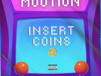 M00tion, Insert Coins, mp3, download, datafilehost, toxicwap, fakaza,House Music, Amapiano, Amapiano 2025, Amapiano Mix, Amapiano Music