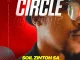 Soil Zintoh SA, Circle, download ,zip, zippyshare, fakaza, EP, datafilehost, album, Afro House, Afro House 2025, Afro House Mix, Afro House Music, Afro Tech, House Music