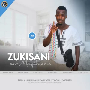Zukisani ka Mayihlome, Akusemnadi emculweni, mp3, download, datafilehost, toxicwap, fakaza, Gospel Songs, Gospel, Gospel Music, Christian Music, Christian Songs