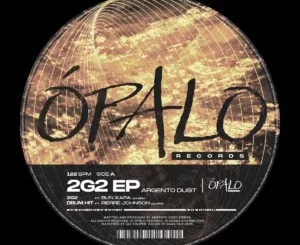 Argento Dust, 2G2, download ,zip, zippyshare, fakaza, EP, datafilehost, album, Afro House, Afro House 2025, Afro House Mix, Afro House Music, Afro Tech, House Music