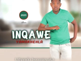 Inqawe yamakhehla, Uthando Lweminyaka, download ,zip, zippyshare, fakaza, EP, datafilehost, album, Maskandi Songs, Maskandi, Maskandi Mix, Maskandi Music, Maskandi Classics