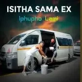 Isitha sama ex, Iphupho Lami, Sbusiso, Sbu, South Africa’s rising music sensation Isitha Sama Ex is making waves again with his latest single titled “Iphupho Lami”, featuring the soulful vocals of Sbusiso and the versatile talent of Sbu.