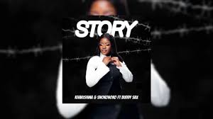 Kharishma, Story, Snokonoko, Buddy Sax, mp3, download, datafilehost, toxicwap, fakaza,House Music, Amapiano, Amapiano 2025, Amapiano Mix, Amapiano Music