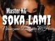 Master KG, Soka Lami, Nkosazana Daughter, HarryCane, mp3, download, datafilehost, toxicwap, fakaza,House Music, Amapiano, Amapiano 2025, Amapiano Mix, Amapiano Music