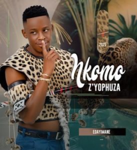 Nkomoz’ yophuza, Edayimane, download ,zip, zippyshare, fakaza, EP, datafilehost, album, Maskandi Songs, Maskandi, Maskandi Mix, Maskandi Music, Maskandi Classics