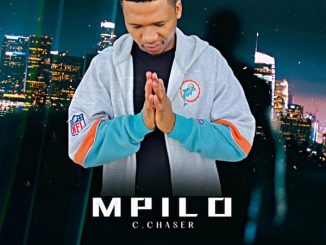 C.Chaser, Mpilo, mp3, download, datafilehost, toxicwap, fakaza,House Music, Amapiano, Amapiano 2025, Amapiano Mix, Amapiano Music